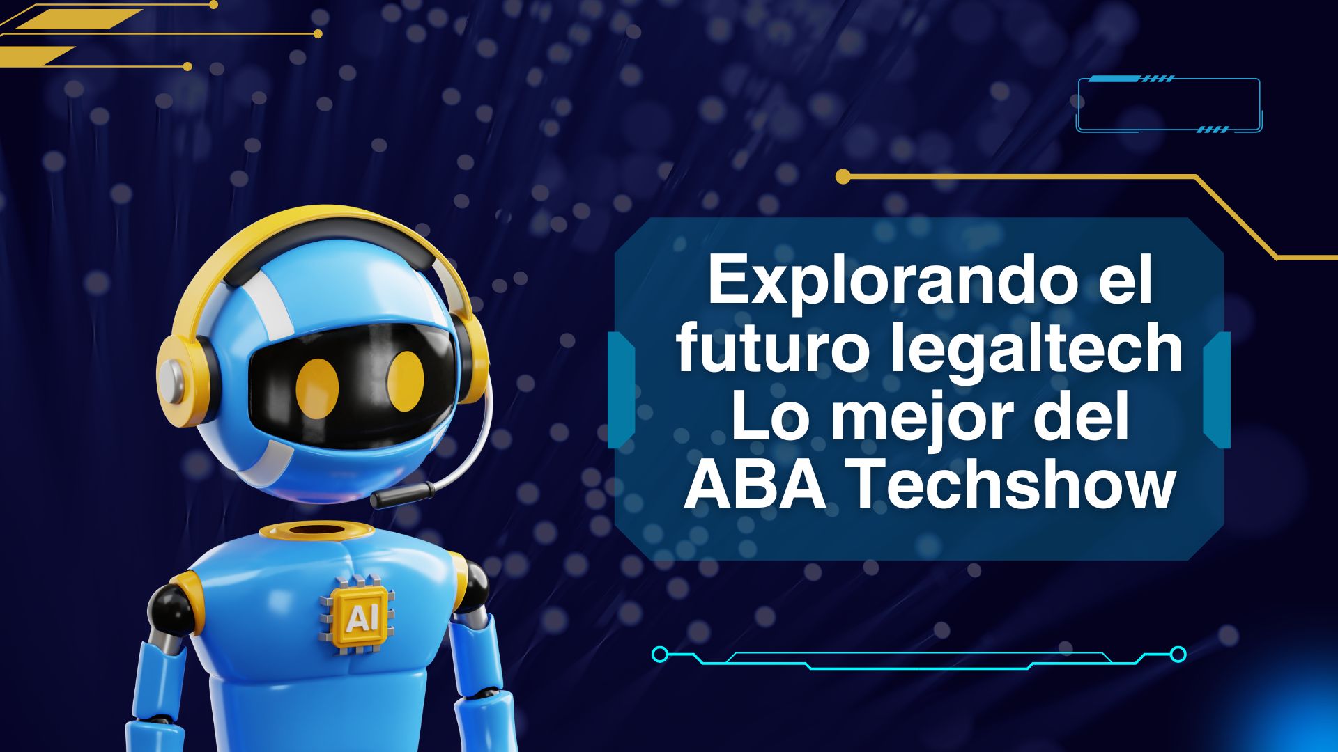 Explorando el futuro de LegalTech y lo mejor del ABA Tech Show 2025 ...